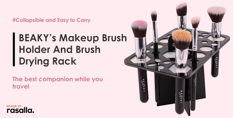 BEAKYs Makeup Brush Holder And Brush Drying Rack