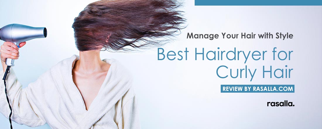 Best Hair Dryer for Curly Hair