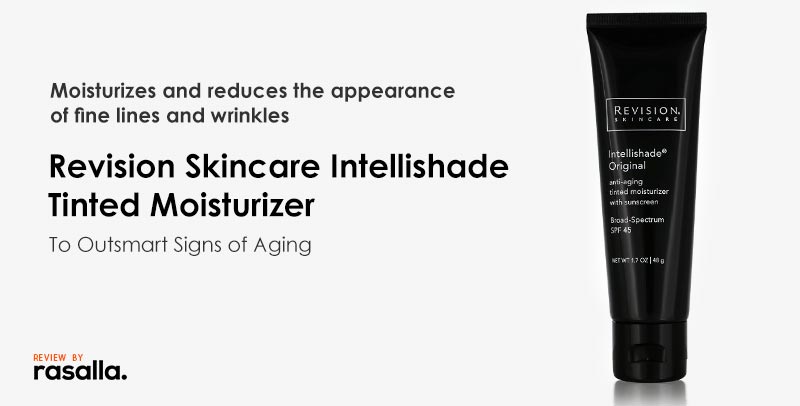 Revision Skincare Intellishade Tinted Moisturizer To Outsmart Signs of Aging