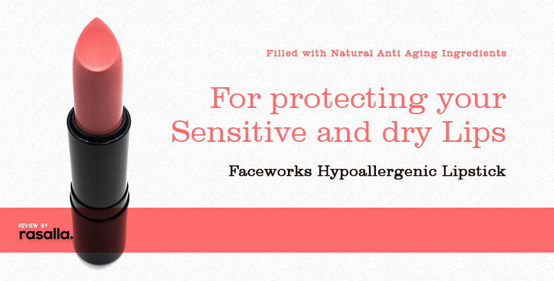 Faceworks Hypoallergenic Lipstick - for protecting your Sensitive and dry Lips