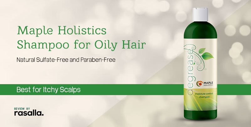 Maple Holistics Shampoo for Oily hair: Best for itchy scalps