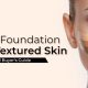 Best Foundation for Textured Skin rasalla beauty