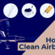 How to Clean Airbrush